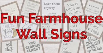 Funny Farmhouse Signs